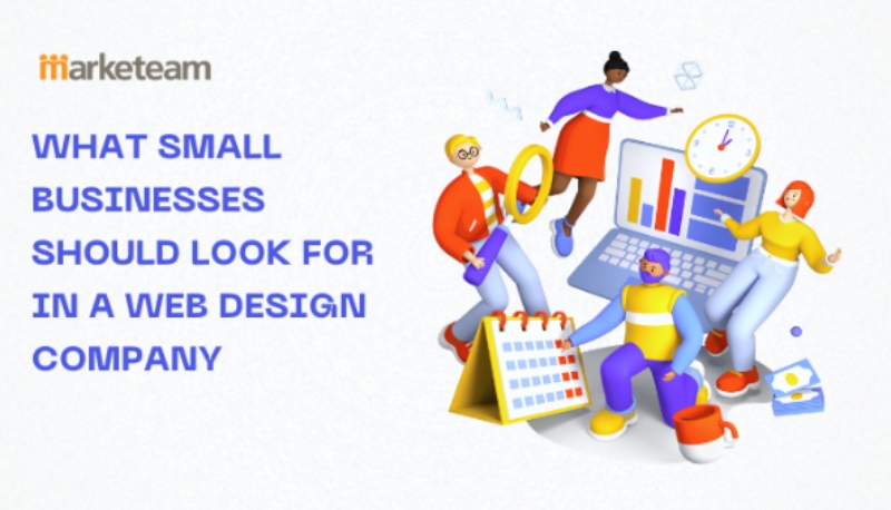What Small Businesses Should Look for in a Web Design Company